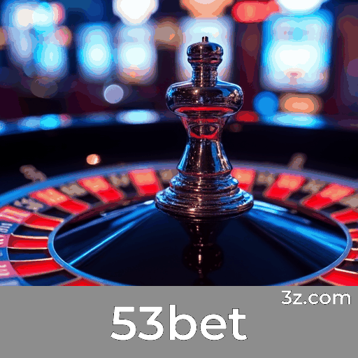53bet: Cassino Premiado e Pagamentos Rápidos